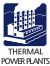 THERMAL POWER PLANTS